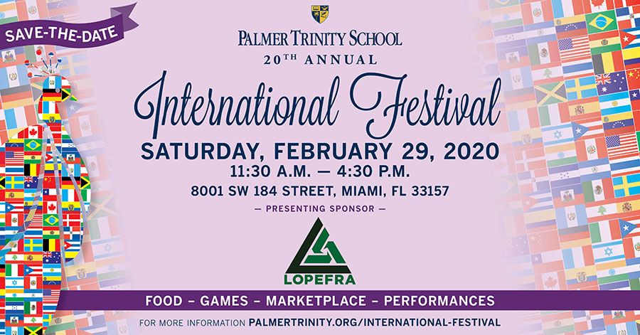 Palmer Trinity School Hosts 20th Annual International Festival 2/29/20