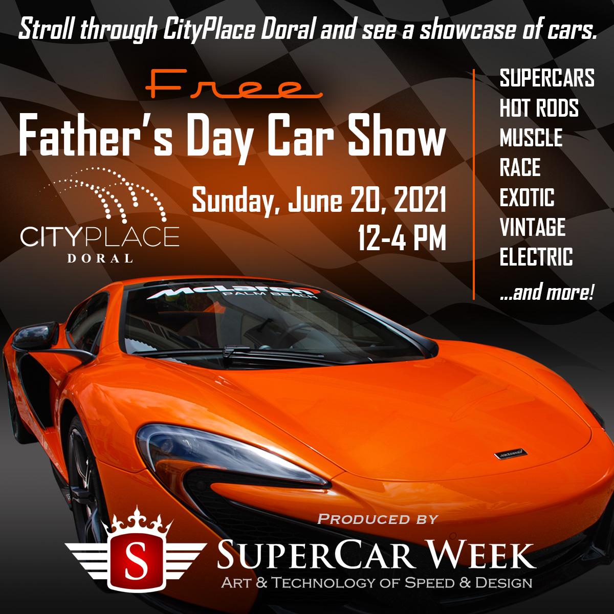 Father’s Day Car Show at CityPlace Doral 6/20/21 The Soul Of Miami