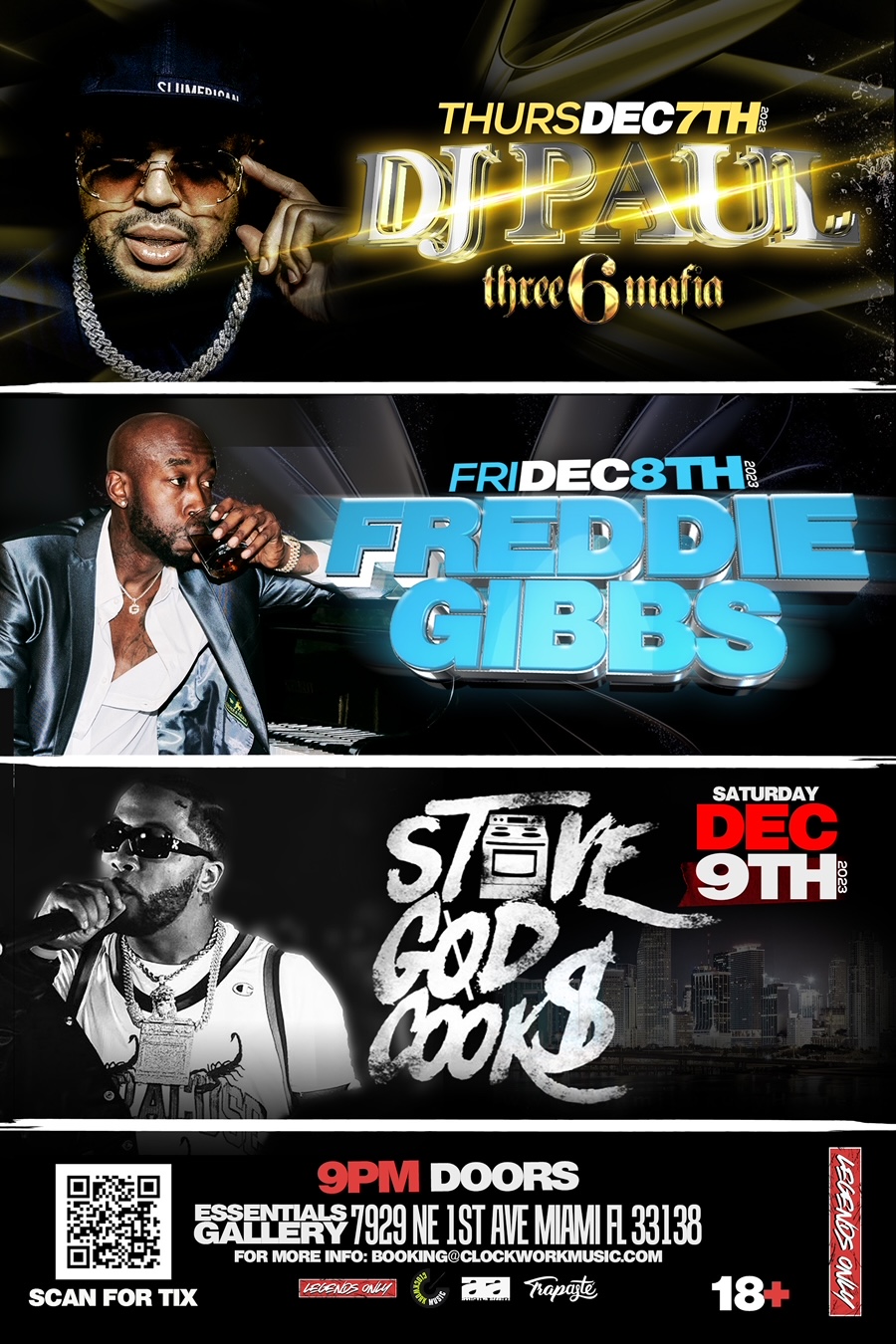 Legends Only X Art Basel Weekend In Miami Featuring Freddie Gibbs, Three 6  Mafia's DJ Paul & Stove God Cooks