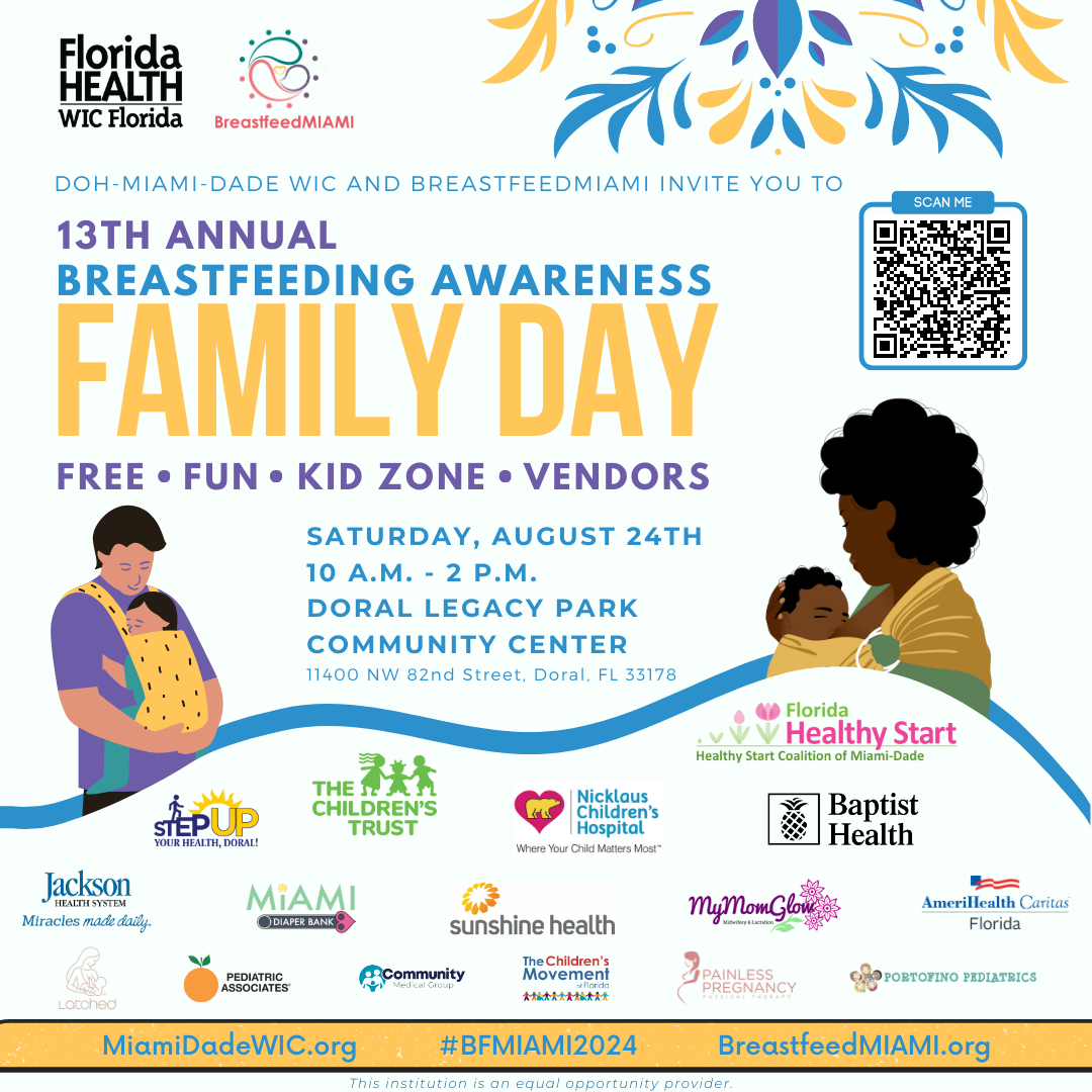 13th Annual Breastfeeding Awareness Family Day 8/24/24 – The Soul Of Miami